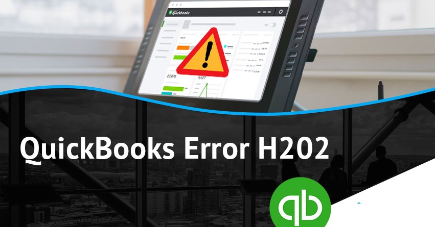 Fix QuickBooks Error H202