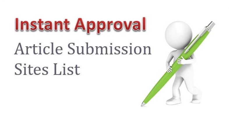 Instant Approval Article Submission sites