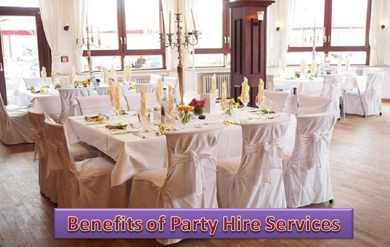 Benefits of Party Hire Services