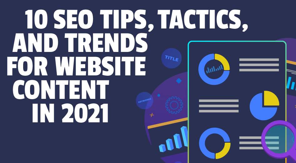 Top 10 Must-Know SEO Trends to Drive More Traffic in 2021