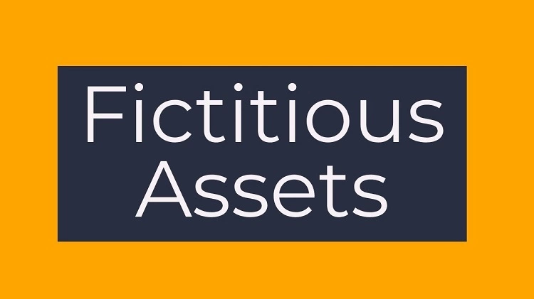 Types of Fictitious Assets