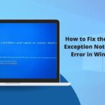 Windows 10 Kmode Exception Not Handled