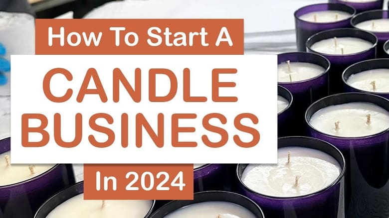 How to Start a Candle-Making Business